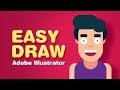 DRAW EASY, Illustrator TUTORIAL
