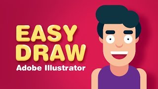 DRAW EASY, Illustrator TUTORIAL