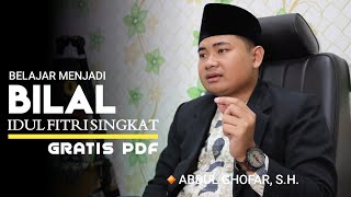 BELAJAR BILAL IDUL FITRI SINGKAT || GRATIS TEKS PDF
