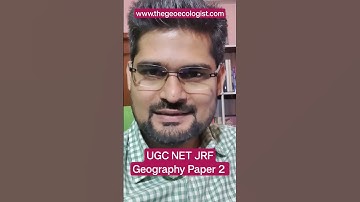 UGC NET JRF-Geography Paper 2-Online Course-TheGeoecologist