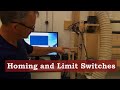 Homing and Limit Switches - Homemade CNC