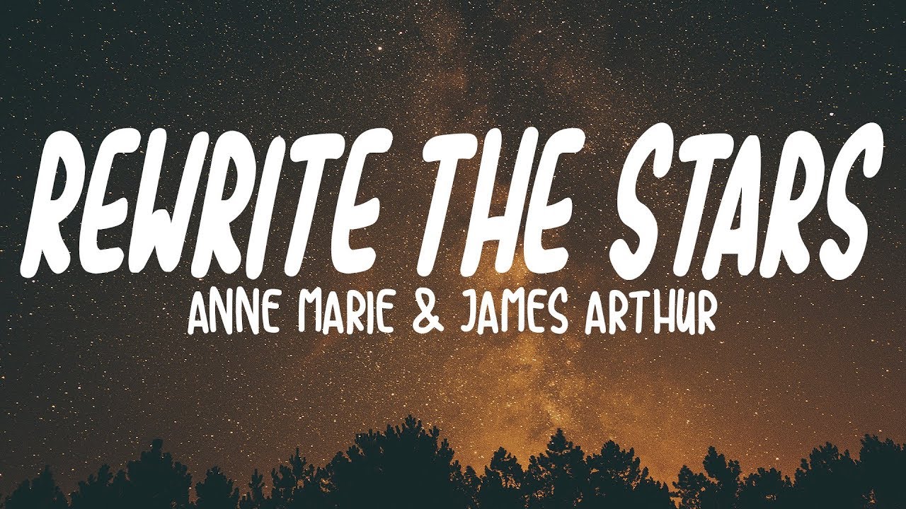 ⁣Anne-Marie & James Arthur - Rewrite The Stars (Lyrics)