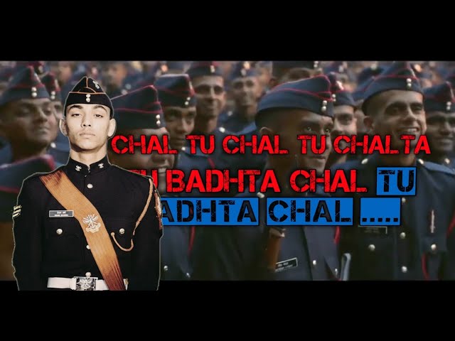 TU CHAL TU CHAL TU CHALTA...TU BADHTA CHAL TU BADHTA CHAL/MOTIVATIONAL SONG #indianarmy #motivation class=