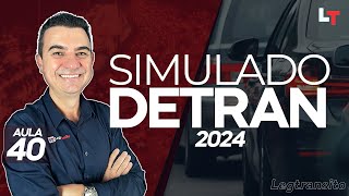 SIMULADO DETRAN QUESTÕES 2024 - AULA 40 #SimuladoLegTransito2024 #Detran2024