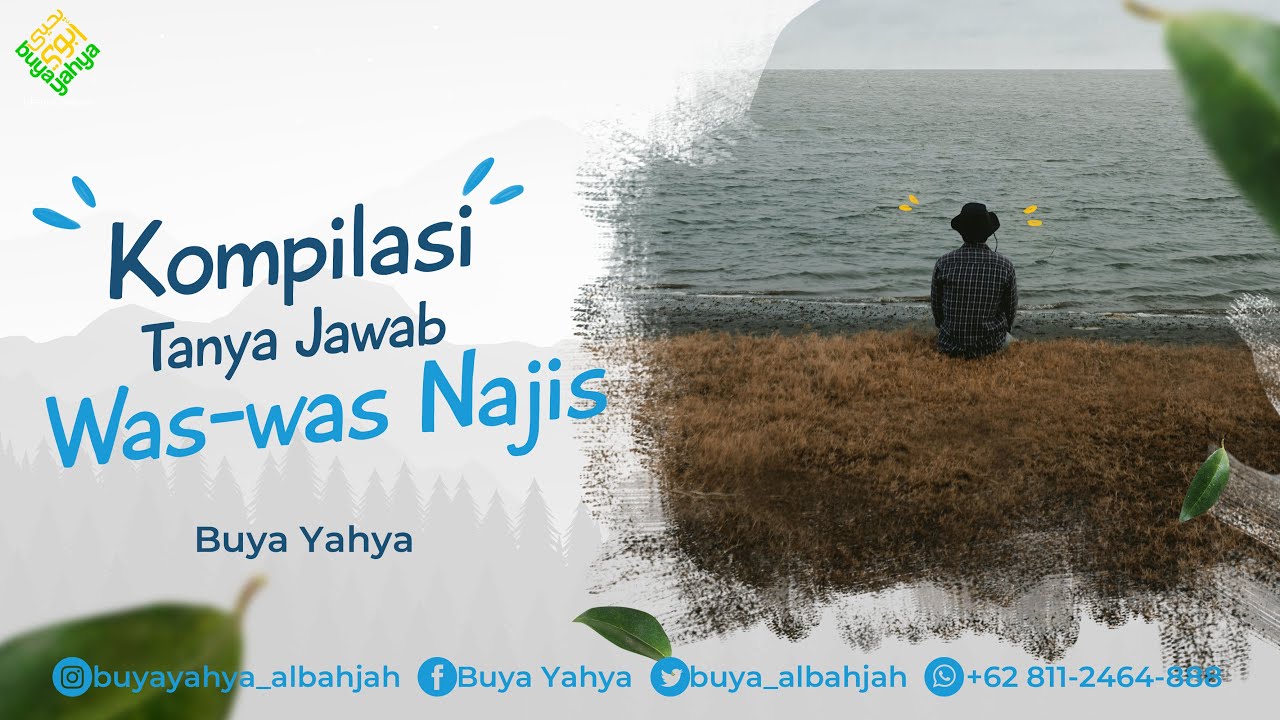 10 Tanya Jawab Tentang Was-was Najis