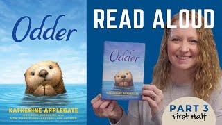 Famous Odder, by Katherine Applegate, Read Aloud, Part 3, first half Profile