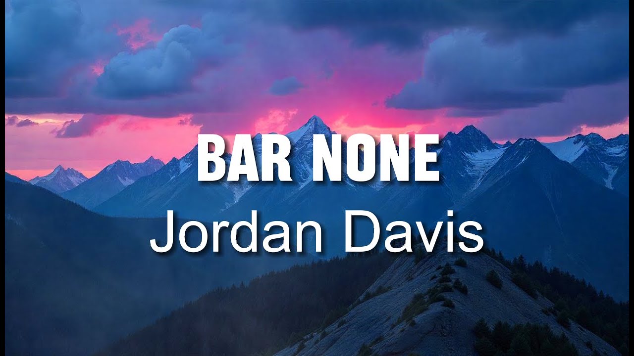 Jordan Davis - Bar None - COVER REMIX Jordan Davis - Bar None - COVER REMIX