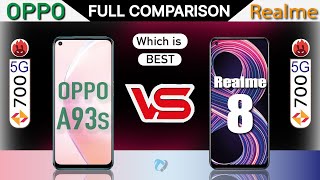 OPPO A93s 5G VS Realme 8 5G Full Comparison Which is Best