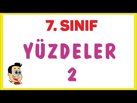 7. SINIF YÜZDELER 2 - (YÜZDE PROBLEMLERİ) | ŞENOL HOCA