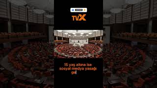 Meclis'te kabul edildi