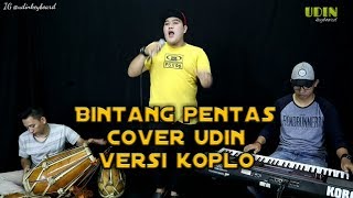 BINTANG PENTAS | cover udin versi koplo