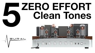 Archetype: Plini  5 ZERO EFFORT Clean Tones!