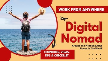 How to be a digital nomad: the complete beginners guide.
