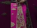 Beautiful hand embroidery full dabka work trending