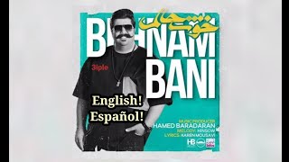 Behnam Bani - Khosh'haalam (English/Español Lyrics)بهنام بانی، ترانه «خوشحالم» با زیرنویس