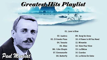 Best Songs Of Paul Mauriat 2021 - Collection Songs of Paul Mauriat #relaxpiano #paulmauriat #piano