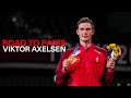 Viktor Axelsen&#39;s #RoadToParis journey