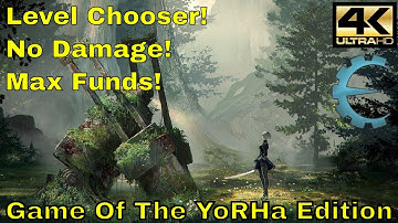 | Mod | NieR: Automata Game Of The YoRHa Edition | Level Chooser, No Damage, Max Funds | True 4K |