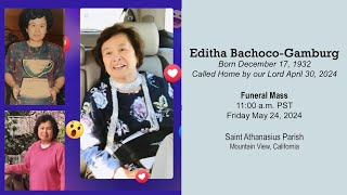 Funeral Mass of Editha Bachoco-Gamburg