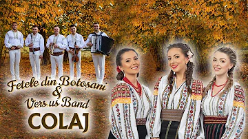 Fetele din Botoșani & Vers us Band - Colaj hore și bătute