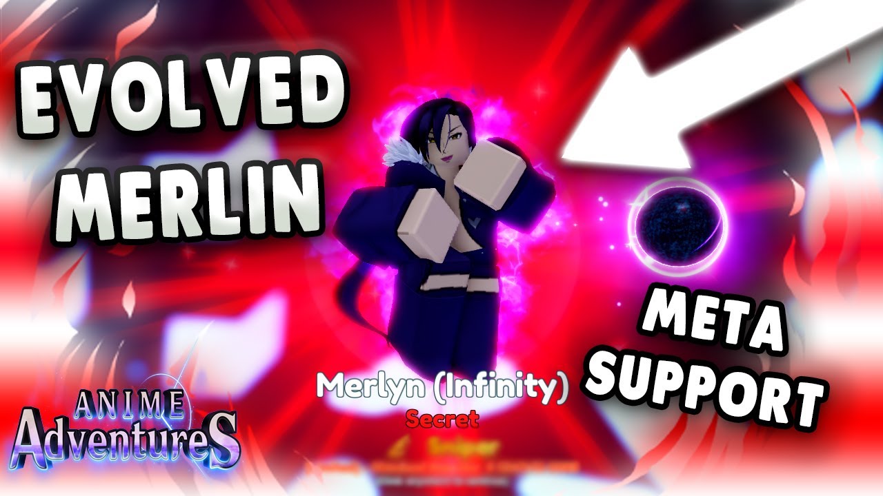 Merlyn Infinity Unit Is The NEW Meta Support In Anime Adventures