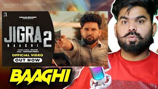 REACTION ON : JIGRA 2 (Full Song) BAAGHI | Western Pendu | New Punjabi Songs 2024