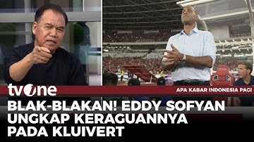 Pengamat Sepak Bola: Sejak Awal, Saya Ragu Kemampuan Patrick Kluivert | tvOne