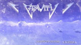 Gravity - Destiny's Calling
