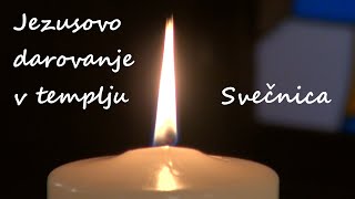 Jezusovo Darovanje V Templju - Svečnica