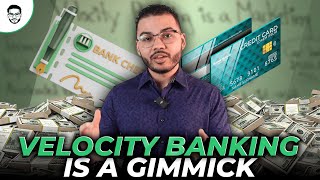 Velocity Banking Is A Marketing Gimmick
