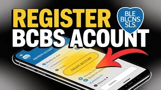 How to Register Your BCBS Member Account – Step-by-Step Guide
