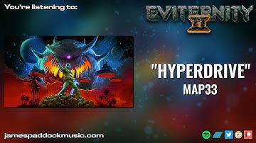 "HYPERDRIVE" - Eviternity II OST (MAP33)