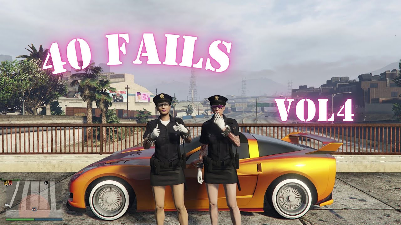 GTA V 40 Fails Vol 4 - YouTube
