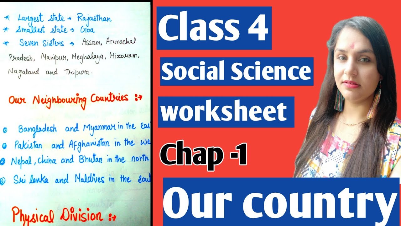 class 4 social science worksheet chapter 1 our country social science worksheet for class 4 youtube