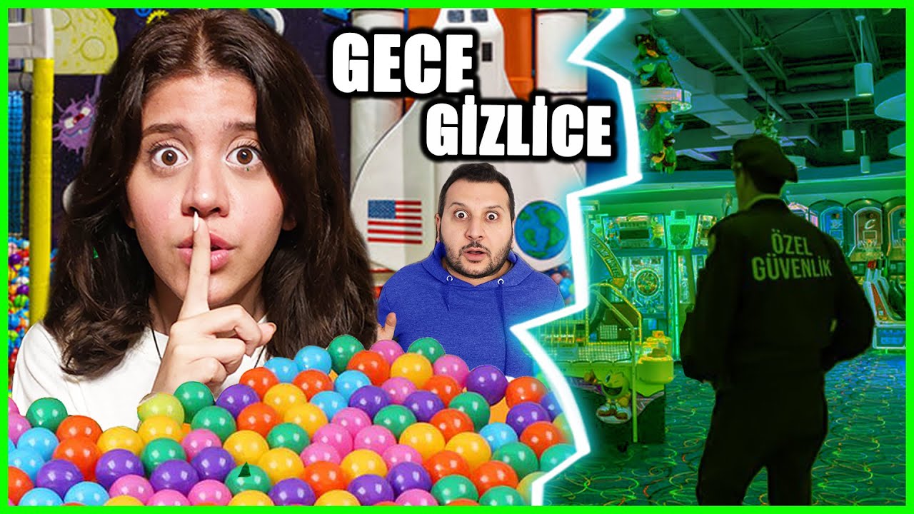 GECE GİZLİCE DEV EĞLENCE MERKEZİNDE KALDIM YAĞMUR KAYA