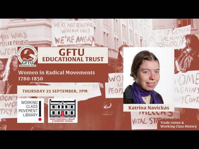 Women in radical movements 1780-1850 with Prof. Katrina Navickas