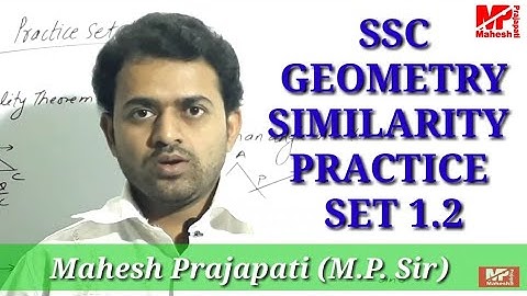 🔥 10th Geometry Practice set 1.2  Part 1 | Similarity | Mahesh Prajapati | Chapter 1 SIMILARITY