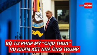 Bộ Tư pháp Mỹ bước đầu “chịu thua” trong vụ khám xét nhà ông Donald Trump | Báo Người Lao Động