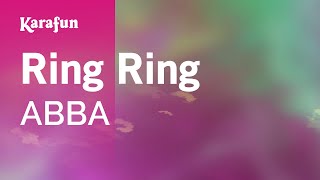 Ring Ring - ABBA | Karaoke Version | KaraFun chords