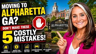 Moving to Alpharetta GA Don’t Make These 5 Costly Mistakes! 🛑