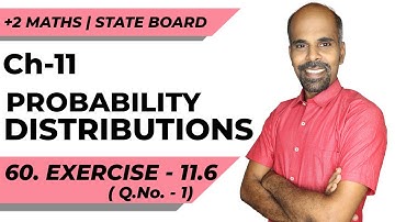 12th | ex. 11.6 | Q.No. 1  | Probability Distributions | Chapter 11 | State Board | ram maths