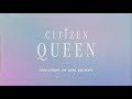 [OFFICIAL VISUALIZER] Evolution of Girl Groups - Citizen Queen