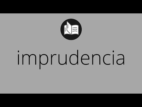 Video: ¿Es imprudencia en inglés?