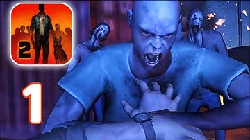 INTO THE DEAD 2 Gameplay Walkthrough PART 1 Android, iOS  (CHAPTER ONE)
