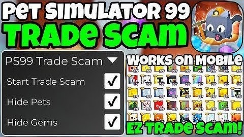[NEW] PET SIMULATOR 99 TRADE SCAM 💀 WORKING SCRIPT 2025 | PASTEBIN