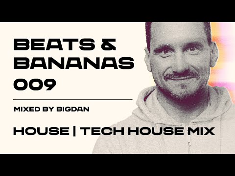 在 YouTube 上觀看「Beats & Bananas 009 - House | Tech House Mix」