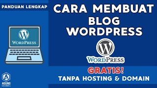 TUTORIAL CARA MEMBUAT BLOG WORDPRESS GRATIS TANPA HOSTING DAN DOMAIN DI WORDPRESS.COM screenshot 2