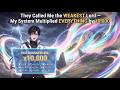 They Called Me the WEAKEST Lord &mdash; My System Multiplied EVERYTHING by 10,000.