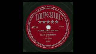 Marihuana Boogie · Lalo Guerrero Y Sus Cinco Lobos