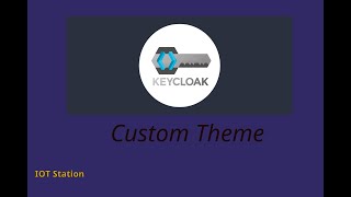Customizing the Keycloak Theme